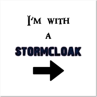 I'm with a Stormcloak Posters and Art